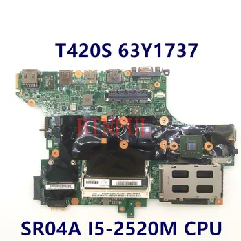 Kvalitetna Matična ploča za prijenosno računalo Lenovo Thinkpad T420S T420SI 63Y1737 Matična ploča s procesorom SR04A I5-2520M 100% u Potpunosti Ispitan OK