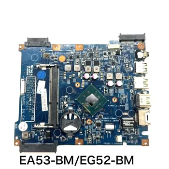Za laptop ACER ES1-512 Matična ploča 14222-1 EA53-BM/EG52-BM 448.03707.0011 Matična ploča je 100% Testiran je u redu, radi potpuno