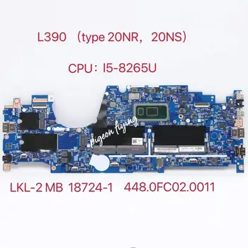 za prijenosna računala ThinkPad L390 (tip 20NR, 20NS) Matična ploča Cpu: I5-8265U 18724-1 448.0FC02.0011 FRU: 02DL941 02DL947 02DL944 02DL950