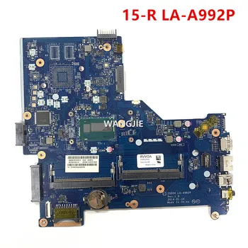 ZSO50 LA-A992P za HP PAVILION 15-R 250 G3 Matična ploča laptopa SR16Q I3-4010U SR1EK i3-4005U SR1EF i5-4210U 100% Radno